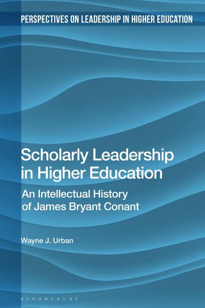 Scholarly Leadership in Higher Education