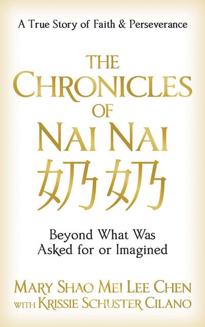 The Chronicles of Nai Nai