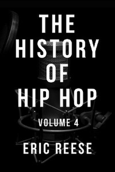 The History of Hip Hop