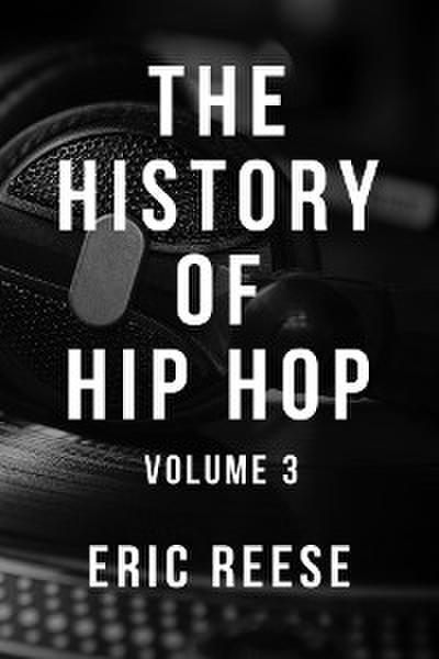 The History of Hip Hop
