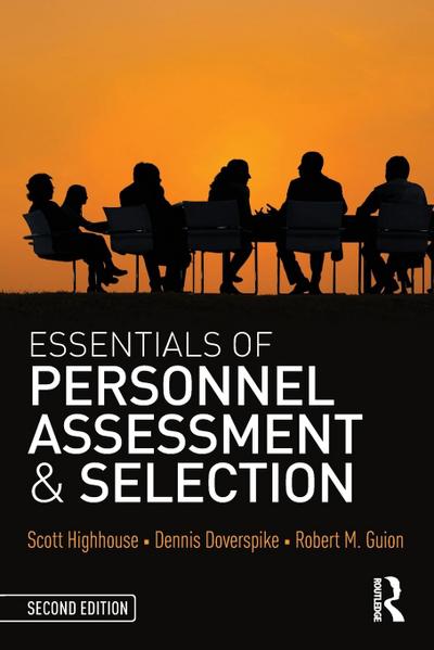 Essentials of Personnel Assessment and Selection