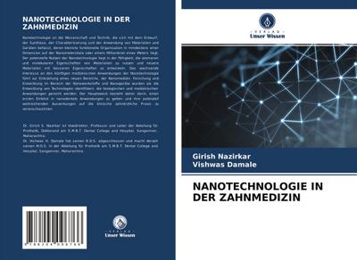 NANOTECHNOLOGIE IN DER ZAHNMEDIZIN