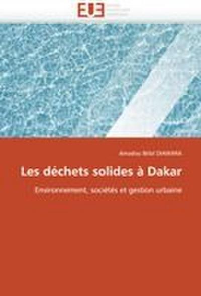 Les déchets solides à Dakar