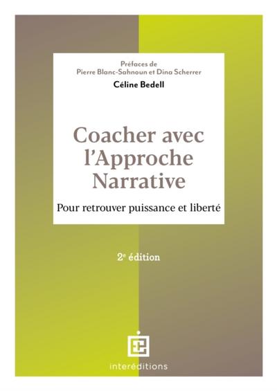 Coacher avec l’’Approche narrative - 2e éd.