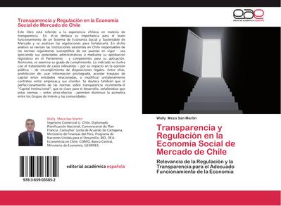 Transparencia y Regulación en la Economía Social de Mercado de Chile