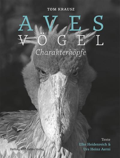 Aves | Vögel. Charakterköpfe