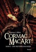 CORMAC MACART, Band 5: DER UNSTERBLICHE HEXER