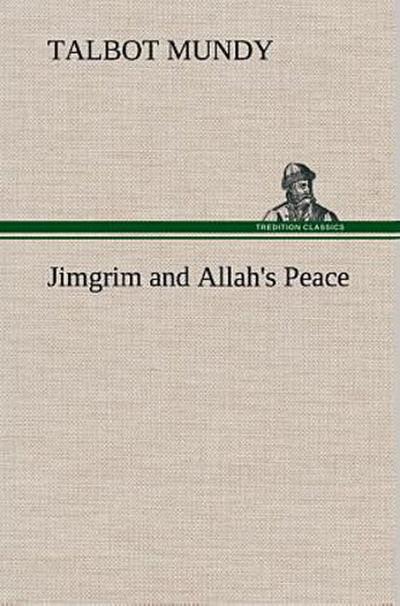Jimgrim and Allah’s Peace