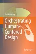 OrchestratingHuman-CenteredDesign