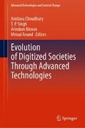 Evolution of Digitized Societies Through Advanced Technologies