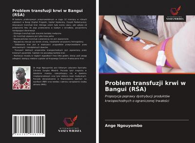 Problem transfuzji krwi w Bangui (R¿A)