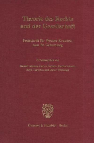 Theorie des Rechts und der Gesellschaft.
