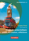 Scriptor Praxis: Englisch unterrichten: planen, durchführen, reflektieren