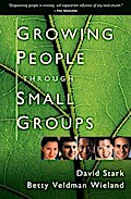 Growing People Through Small Groups