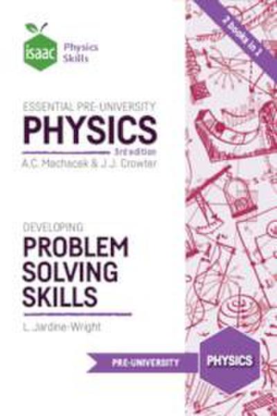 Essential Pre-University Physics and Developing Problem Solving Skills
