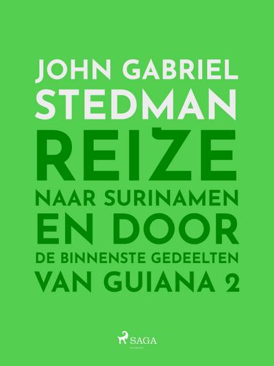 Reize naar Surinamen en door de binnenste gedeelten van Guiana 2