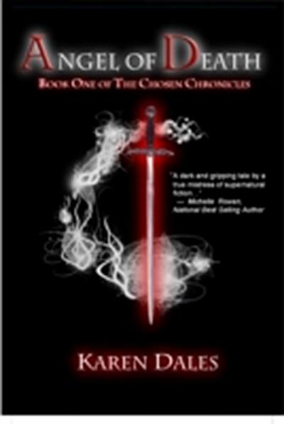 Angel of Death: Book One of The Chosen Chronicles