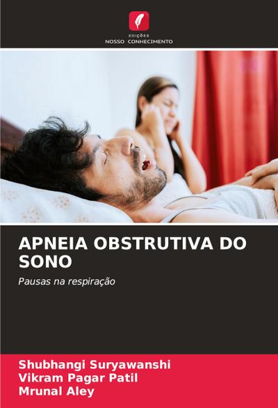 APNEIA OBSTRUTIVA DO SONO