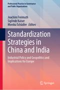 Standardization Strategies in China and India