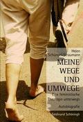 Meine Wege und Umwege