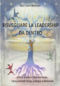 Risvegliare la leadership da dentro