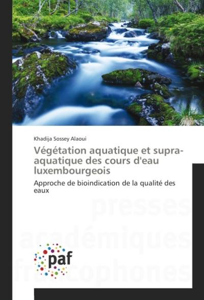Végétation aquatique et supra-aquatique des cours d’eau luxembourgeois
