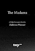The Madams