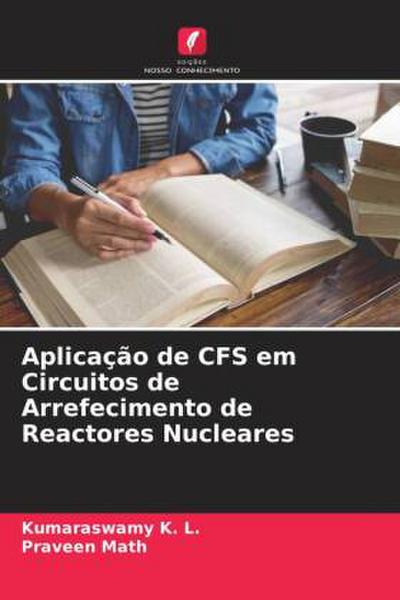 Aplicação de CFS em Circuitos de Arrefecimento de Reactores Nucleares
