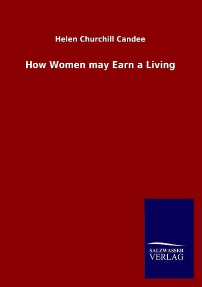 How Women may Earn a Living