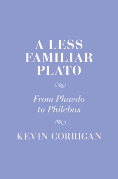 Less Familiar Plato
