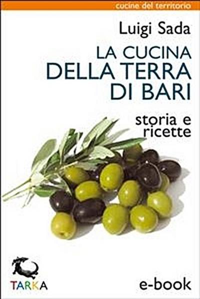 La cucina della Terra di Bari