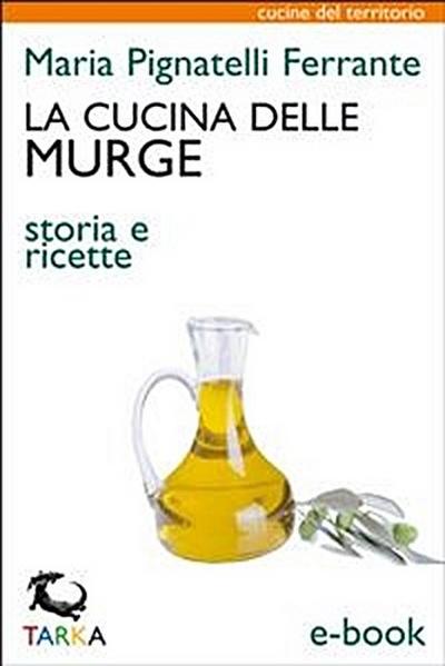 La cucina delle Murge