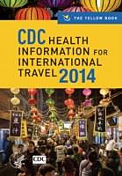 CDC Health Information for International Travel 2014