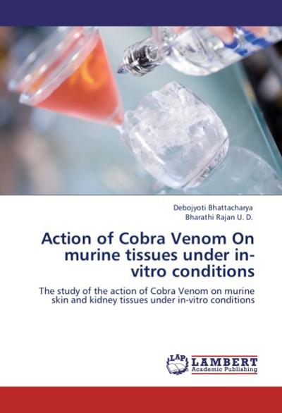 Action of Cobra Venom On murine tissues under in-vitro conditions