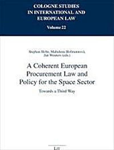 A Coherent European Procurement Law and Policy for the Space Sector