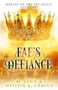 Fae’s Defiance