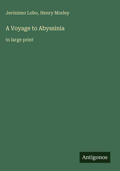 A Voyage to Abyssinia