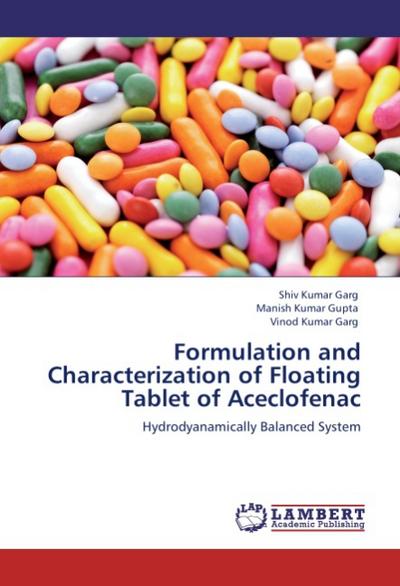 Formulation and Characterization of Floating Tablet of Aceclofenac