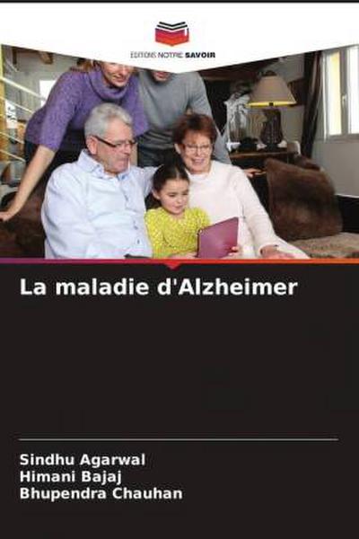 La maladie d’Alzheimer