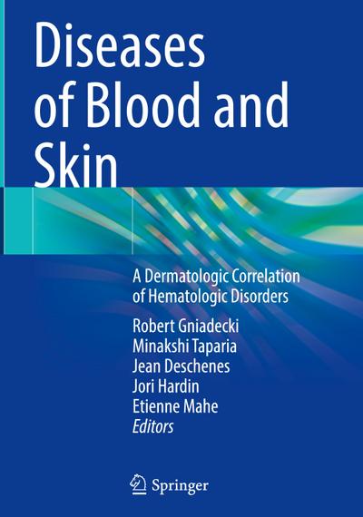 Diseases of Blood and Skin