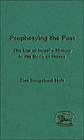 Prophesying the Past