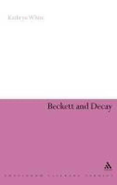 Beckett and Decay