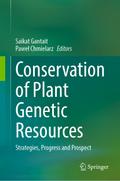 Conservation of Plant Genetic Resources