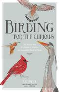 Birding for the Curious