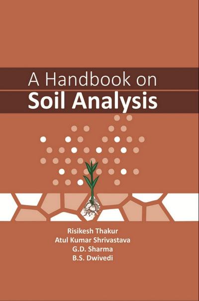 Handbook on Soil Analysis