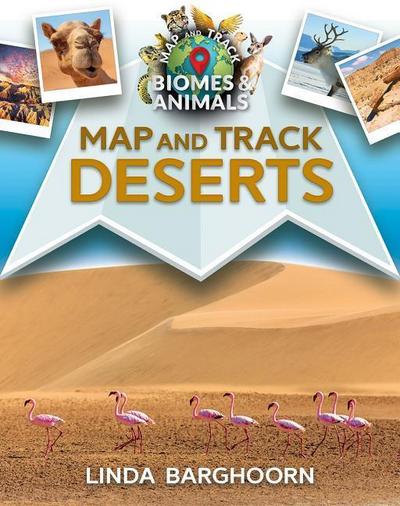 Map and Track Deserts