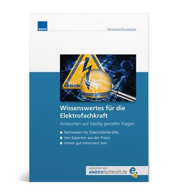 Wissenswertes für die Elektrofachkraft: Antworten auf häufig gestellte Fragen