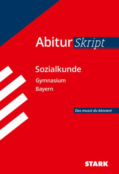 STARK AbiturSkript - Sozialkunde Bayern