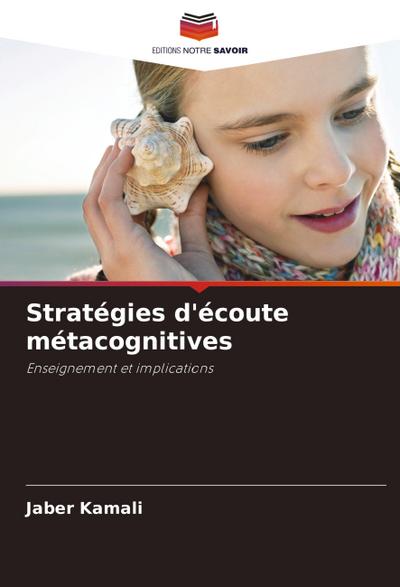 Stratégies d’écoute métacognitives