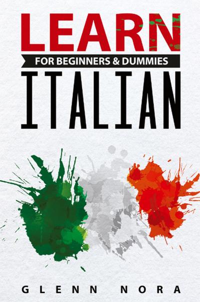 Learn Italian for Beginners & Dummies